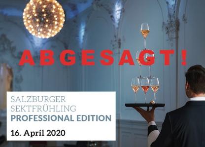 ABSAGE! Salzburger Sektfrühling – Professional Edition