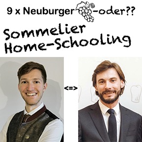 Sommelier Home-Schooling mit Josef Neulinger und Helmut Rodlberger