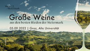 Riedenweinpräsentation – Weine aus den besten Rieden der Steiermark
