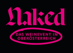 Naked &ndash; Das Weinevent in Ober&ouml;sterreich