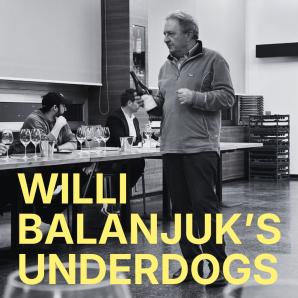 Willi Balanjuk &ndash;&nbsp;Underdogs und Geheimtipps