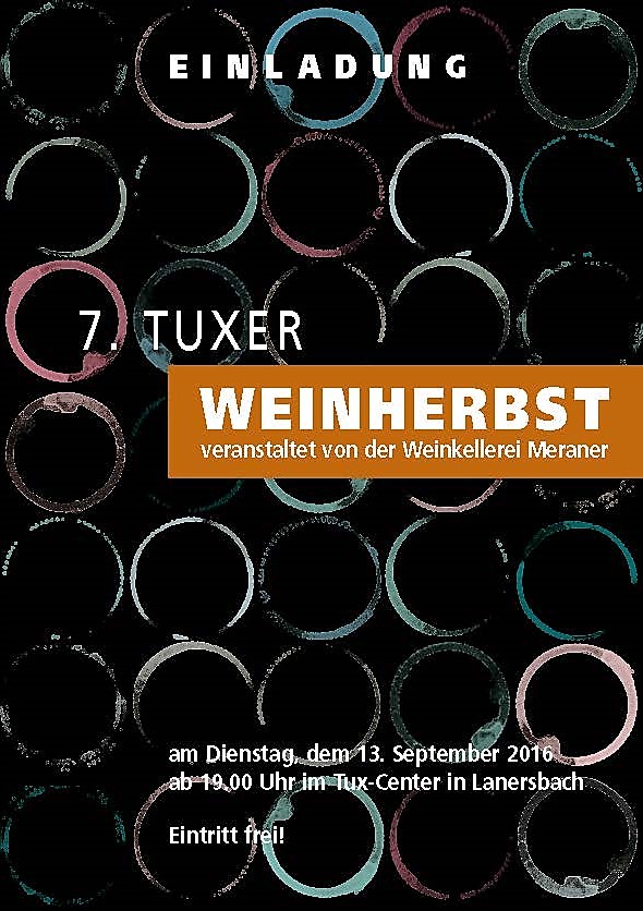 7. Tuxer Weinherbst von Meraner!