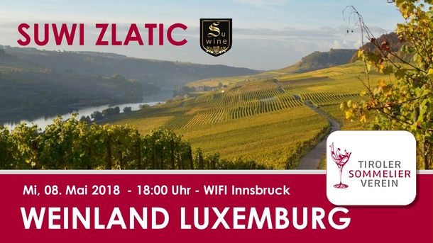 Luxemburg "Kleines Land - Große Weine"